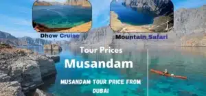 Musandam tour price from Dubai: complete cost breakdown
